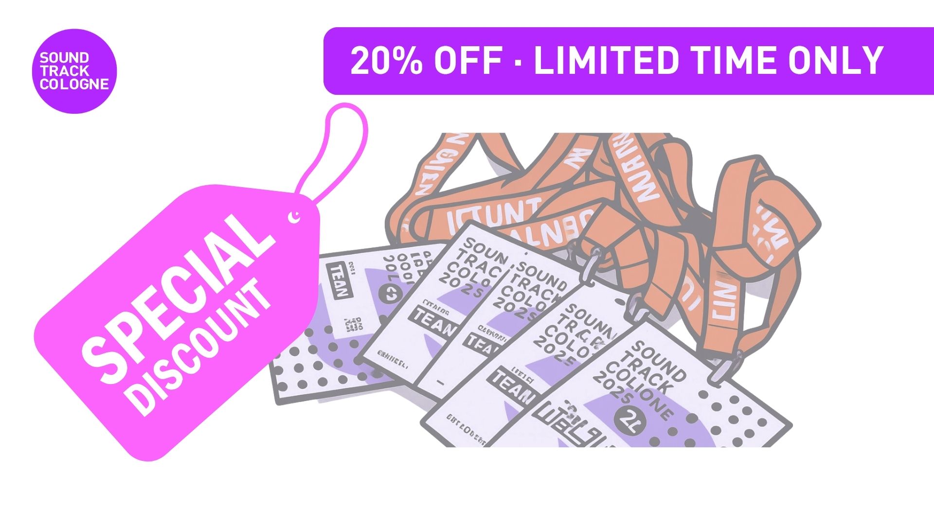 Flash Sale · 36 Hours Only · 20% Off SoundTrack_Cologne 23!